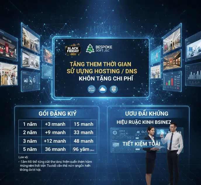 [Black Friday 2025] Tặng thêm đến 36 tháng sử dụng khi đăng ký mới Hosting/DNS – Không tăng chi phí
